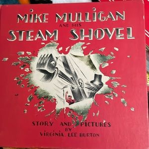 Vintage children’s book Mike Mulligan and his Steam shovel